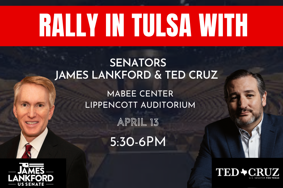 James & Ted Cruz in Tulsa on April 13!